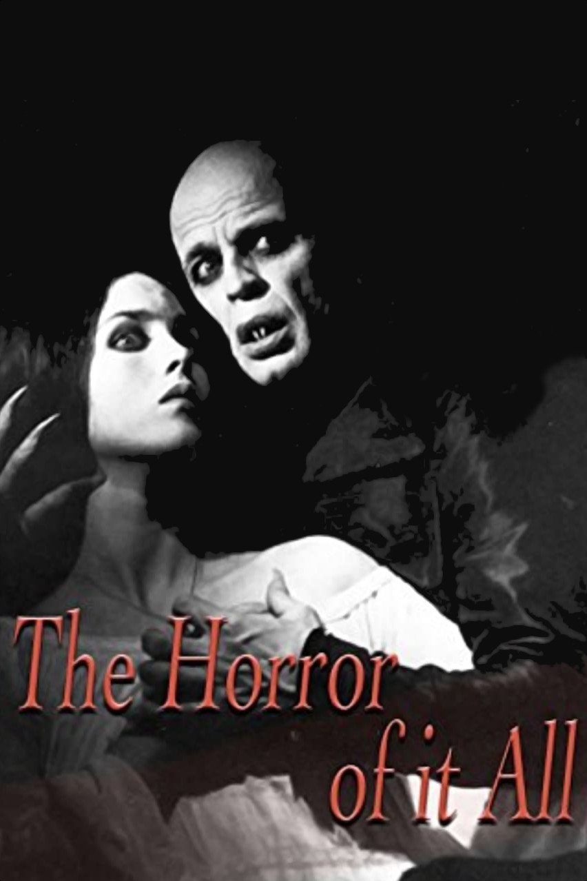Постер The Horror of It All